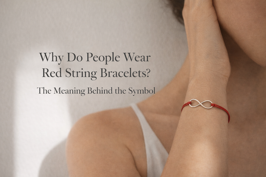 Why Do People Wear Red String Bracelets? The Meaning Behind the Symbol