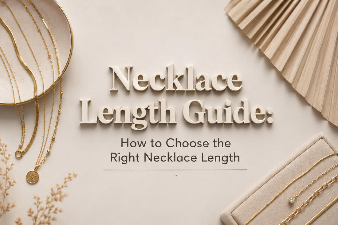 Necklace Length Guide: How to Choose the Right Necklace Length
